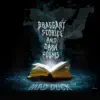 Mad Duck - Braggart Stories and Dark Poems